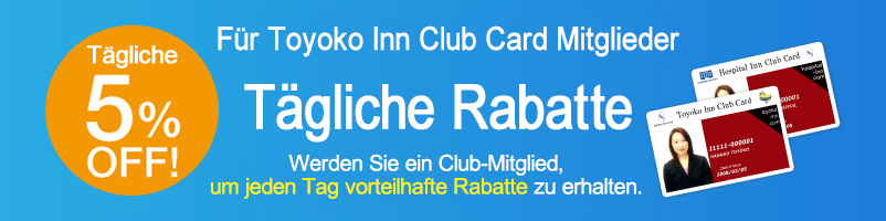 Toyoko Inn Club Mitglieder Tägliche Rabatte