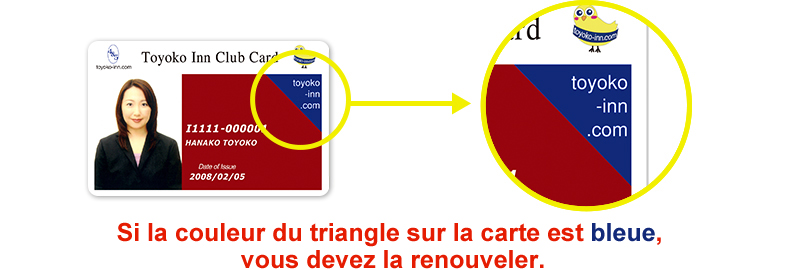 Si la couleur du triangle sur la carte est bleue, vous devez la renouveler